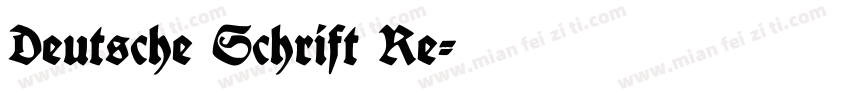 Deutsche Schrift Re字体转换
